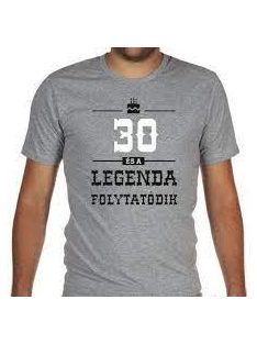 30 és a Legenda folytatódik póló M-es