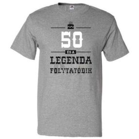 50-es Legenda folytatódik póló L-es