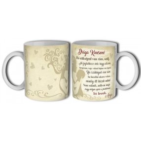 Drága kincsem bögre