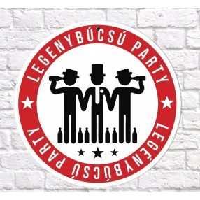 Legénybúcsú party sebességkorlátozó tábla 40 cm