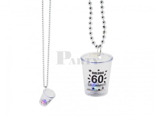 Nyakba akasztós felespohár világító 60. szülinapra